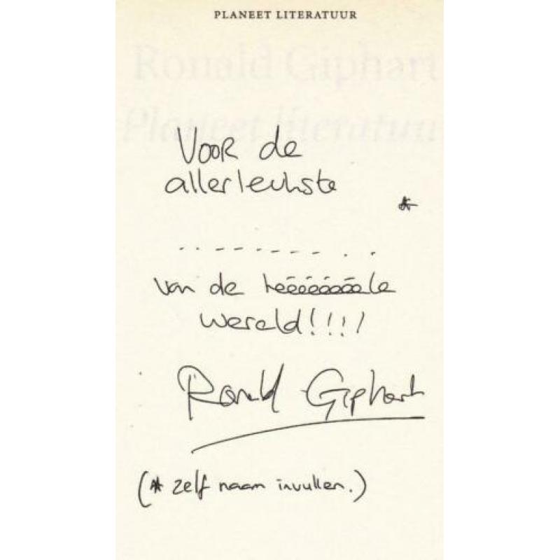 Giphart, Ronald - Planeet literatuur (Gesigneerd 1998 1e dr)