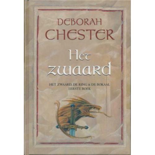 Deborah Chester - Het zwaard (gebonden)(966)