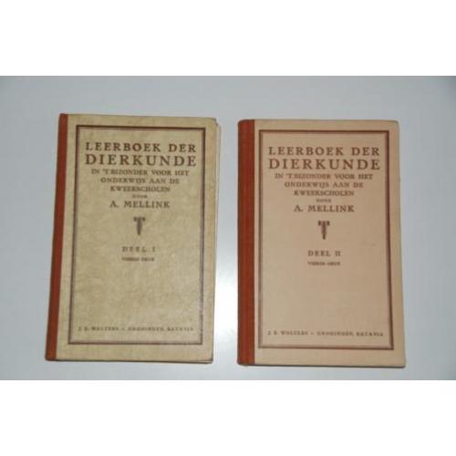 Leerboek der Dierkunde Deel 1 & 2 - Mellink Kweekscholen